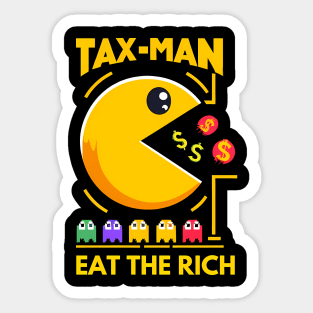 Eat the rich Tax Man Sticker